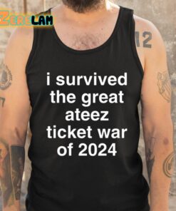 I Survived The Great Ateez Ticket War Of 2024 Shirt 5 1