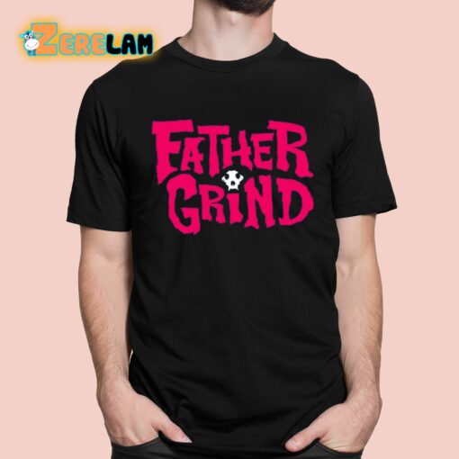 Ian Fidance Father Grind Shirt