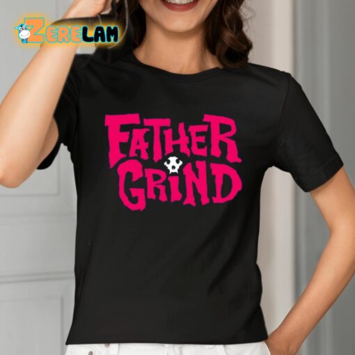 Ian Fidance Father Grind Shirt