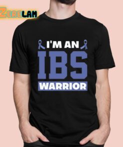 I’m An Ibs Warrior Shirt