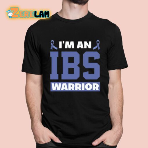 I’m An Ibs Warrior Shirt