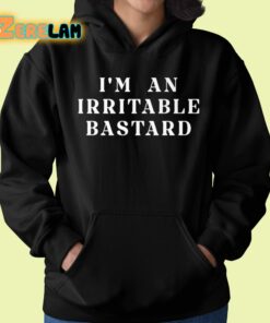 Im An Irritable Bastard Shirt 22 1