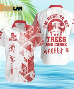 I’m Just Here To Hit Trees Red And White Hawaiian Shirt