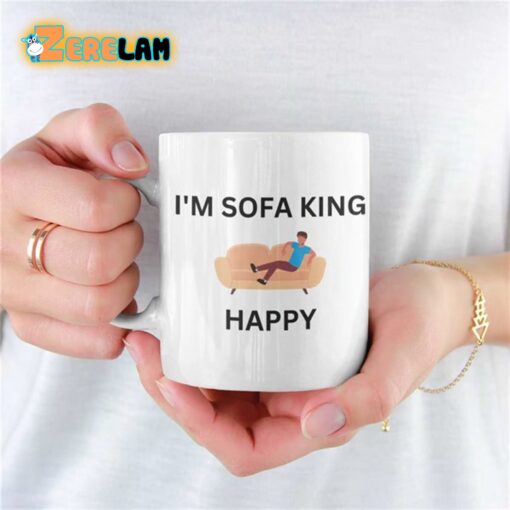 I’m Sofa King Happy Mug Father Day
