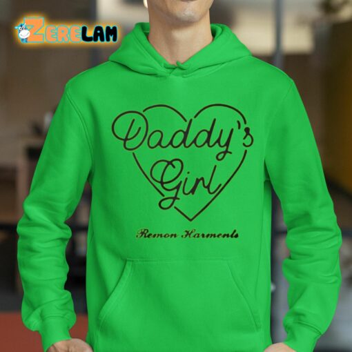 Indian Hasbullah Daddy’s Girl Remon Harments Shirt