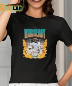 Jaylen Waddle War Ready Dolfan Shirt 2 1