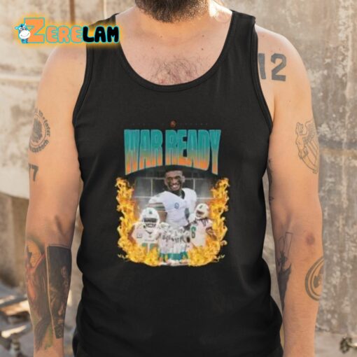 Jaylen Waddle War Ready Dolfan Shirt