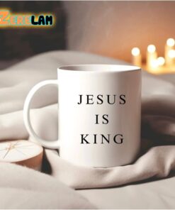 Jesus Is King Mug Father Day
