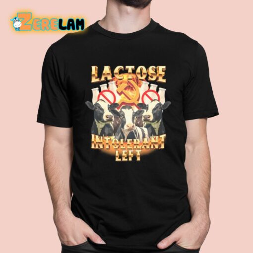 Lactose Intolerant Left Shirt