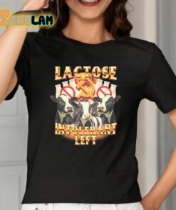 Lactose Intolerant Left Shirt 2 1