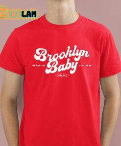 Lana Del Rey Brooklyn Baby Hes Not As Cool As Me Shirt 8 1