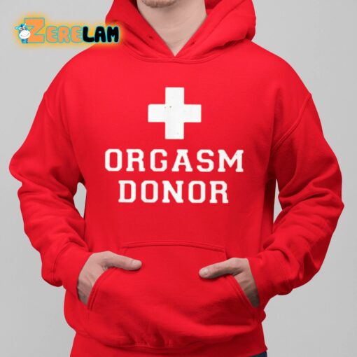 Lauren Orgasm Donor Shirt