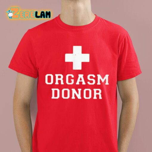 Lauren Orgasm Donor Shirt