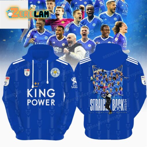 Leicester City Straight Back EFL 23-24 Championship Winners Hoodie