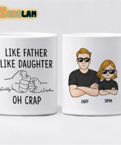 Like Father Like Daughter Mug Father Day