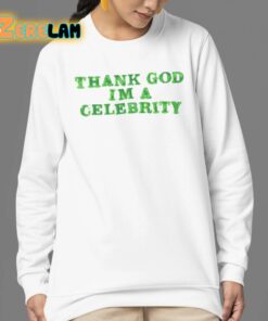 Lilaaron Thank God Im A Celebrity Shirt 24 1