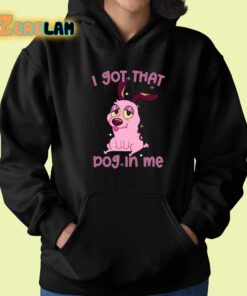 Lizbiecafe I Got That Dog In Me Shirt 22 1