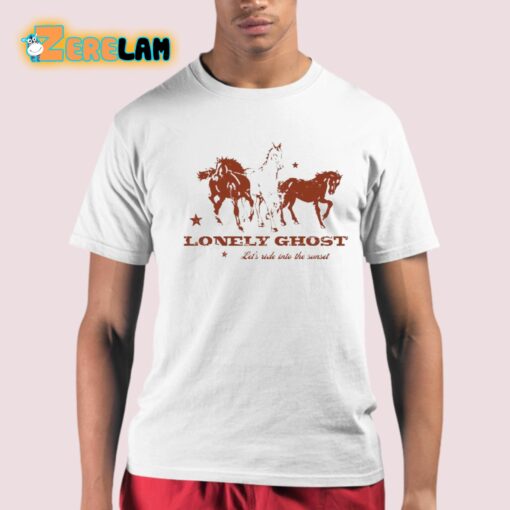 Lonely Ghost Let’s Ride Into The Sunset Shirt