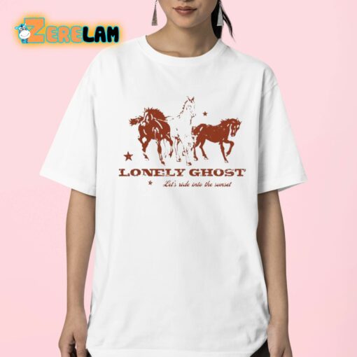 Lonely Ghost Let’s Ride Into The Sunset Shirt