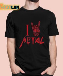 Loudwire I Love Metal Shirt 1 1