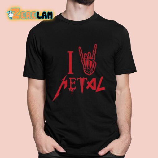 Loudwire I Love Metal Shirt