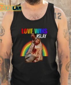 Love Wins Slay Shirt 5 1