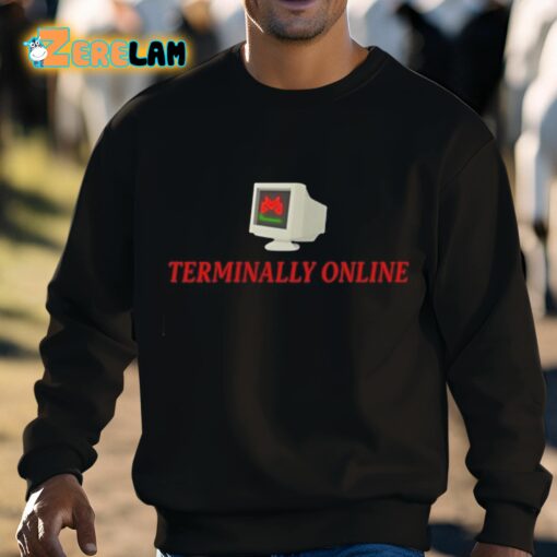 Malcore Terminally Online Shirt