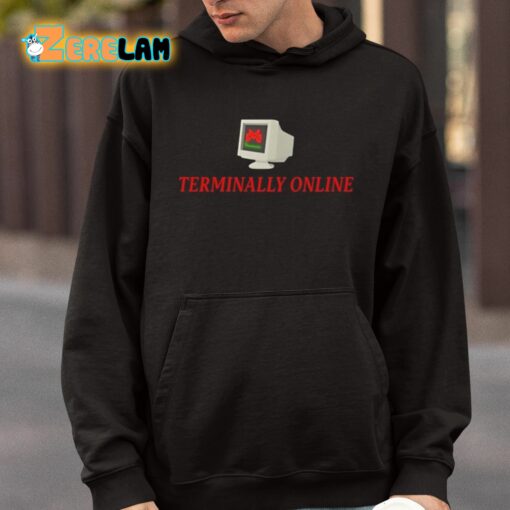 Malcore Terminally Online Shirt