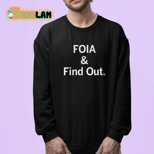 Matt Brown Foia And Find Out Shirt