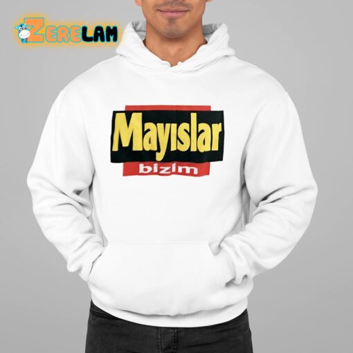 Mayislar Bizim Logo Shirt