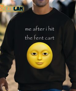 Me After I Hit The Fent Cart Moon Shirt 3 1