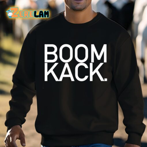 Mela Yela Boom Kack Shirt