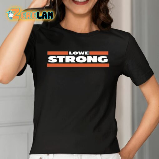 Mike Lowe Strong Shirt