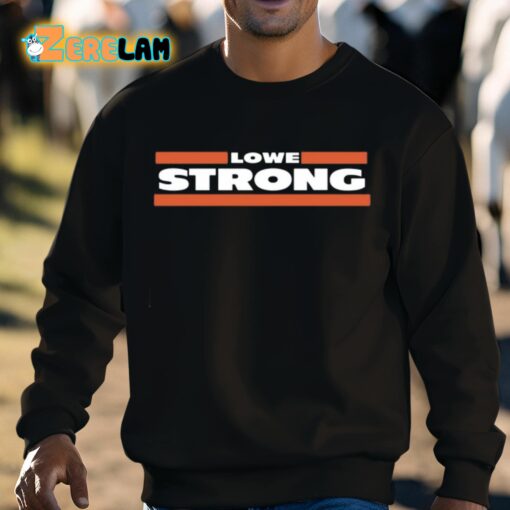 Mike Lowe Strong Shirt