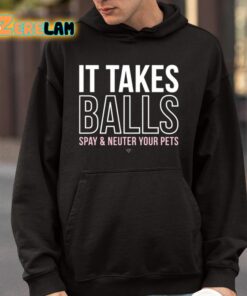 Miranda Lambert It Takes Balls Spay And Neuter Your Pets Shirt 4 1