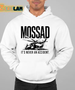 Mossad Its Never An Accident Shirt 22 1