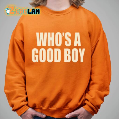 Moxi Mimi Who’s A Good Boy Shirt