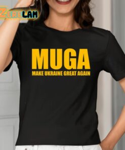 Muga Make Ukraine Great Again Shirt 2 1