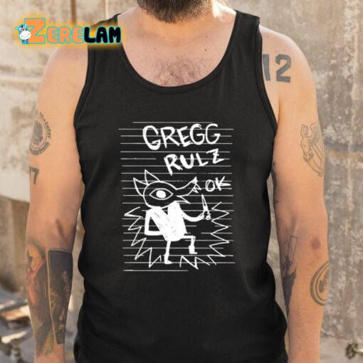 Nitw Gregg Rulz Ok Shirt