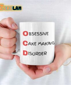 Obsessive Cake Making Disorder Mug Father Day