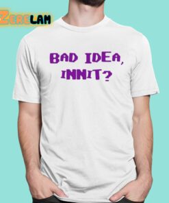 Olivia Rodrigo Bad Idea Innit Shirt