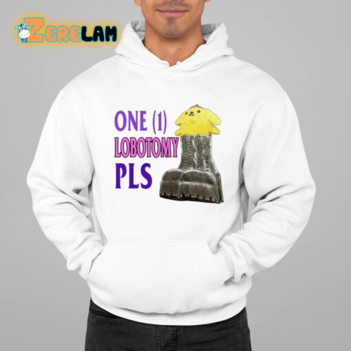 One 1 Lobotomy Pls Shirt