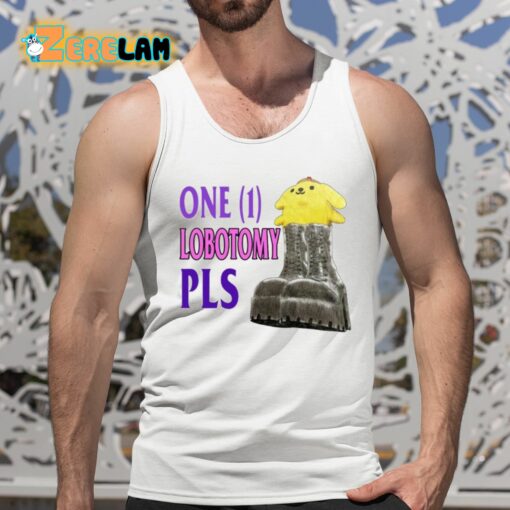 One 1 Lobotomy Pls Shirt