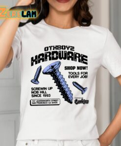 Otxboyz Hardware Tools For Every Job Shirt 2 1