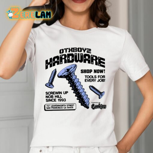 Otxboyz Hardware Tools For Every Job Shirt