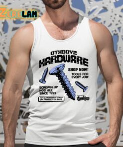 Otxboyz Hardware Tools For Every Job Shirt 5 1