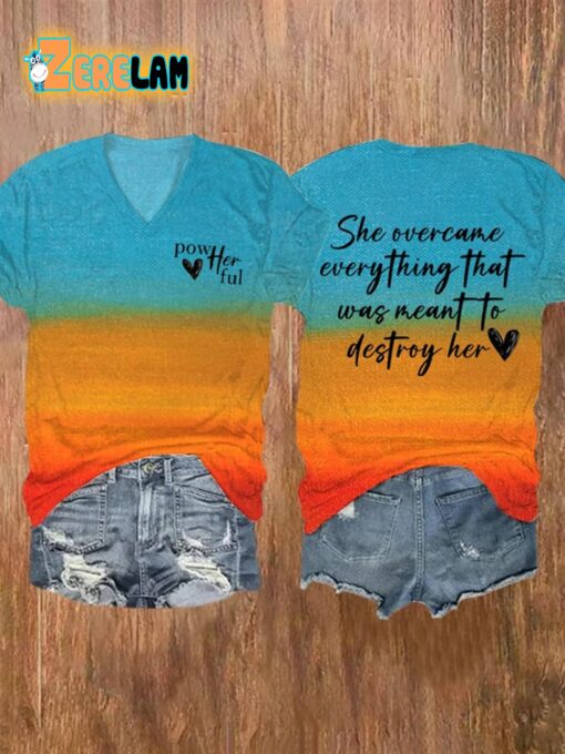 Pow Her Ful She Overcame Everything That Was Meant To Destroy Her T-shirt