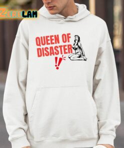 Queen Of Disaster Shirt 4 1