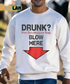 Rachel Sennott Drunk Free Breathalyzer Test Blow Here Shirt 3 1