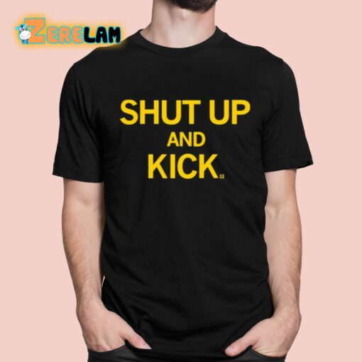 Raygunsite Shut Up And Kick Shirt